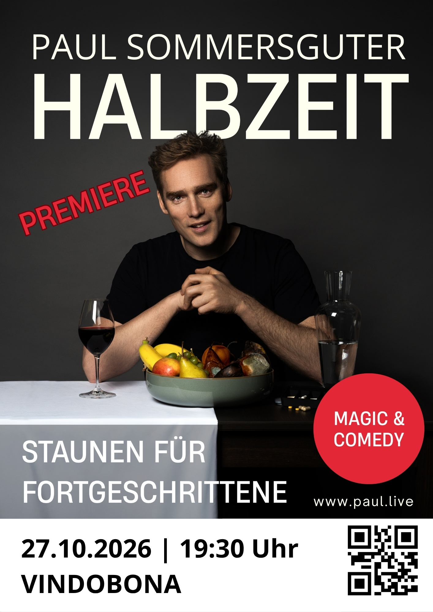 PAUL SOMMERSGUTER - „Halbzeit – Staunen für Fortgeschrittene!“