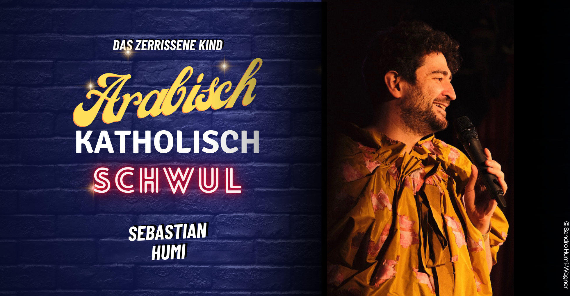 SEBASTIAN HUMI - „Arabisch - Katholisch - Schwul: Das zerrissene Kind“